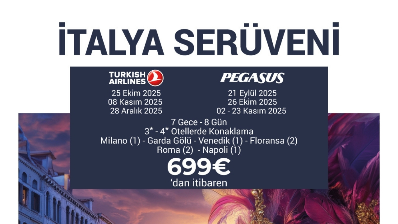 İtalya Serüveni Türk Hava Yolları ile 7 Gece